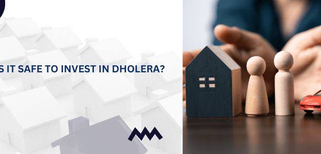 Is It Safe to Invest in Dholera?