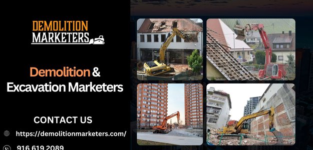 Boost Your Demolition Business with Targeted Digital Marketing Solutions