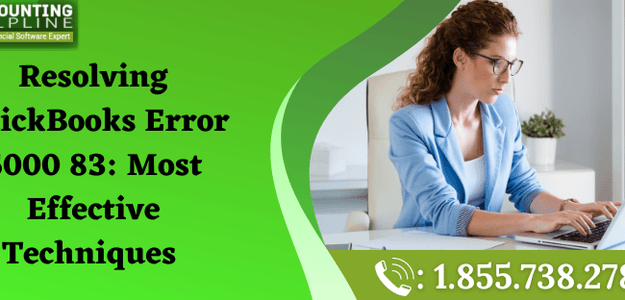 Resolving QuickBooks Error 6000 83: Most Effective Techniques