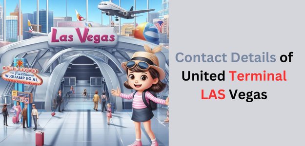 United Terminal Las Vegas +1 702-261-5211