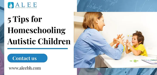 5 Tips for Homeschooling Autistic Children