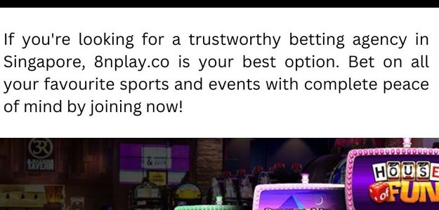 Reliable Online Betting Agent Singapore | 8nplay.co