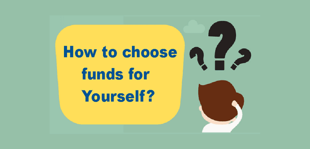 How to Choose Mutual Funds for Yourself?
