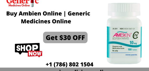 Buy Ambien Online Overnight Delivery | Generic Medicines Online