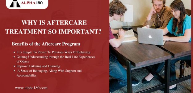 Why Is Aftercare Treatment So Important?