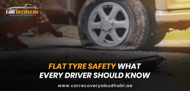 Flat Tyre Safety: What Every Driver Should Know