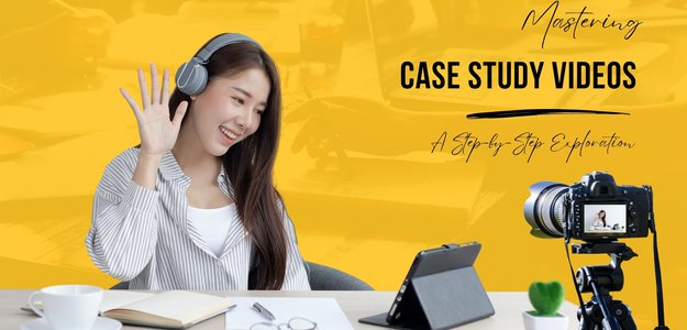 Mastering Case Study Videos: A Step-by-Step Exploration