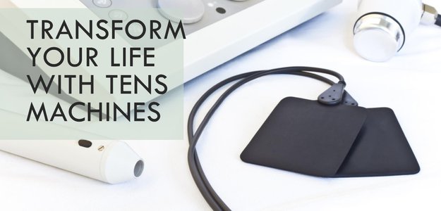 Using TENS Machines to Change Your Life