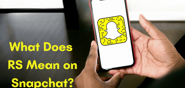 What Does RS Mean on Snapchat?