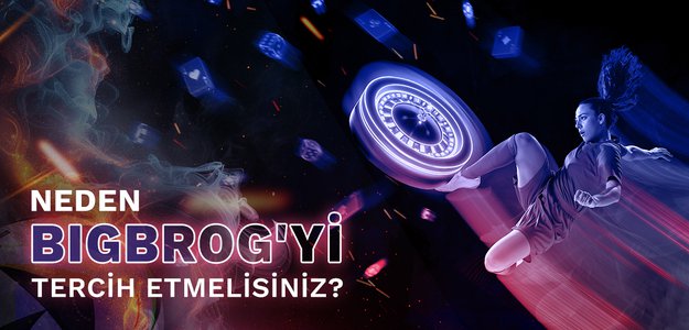 Neden Bigbrog’yi Tercih Etmelisiniz: Güvenilir Online Casino ve Bahis Platformu