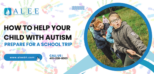 How to Help Your Child with Autism Prepare For a School Trip