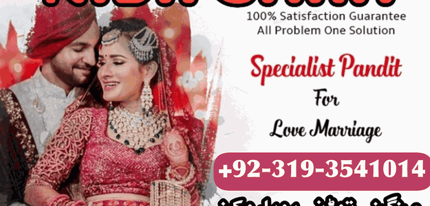 Fomous Pir baba contact number ( Amil Baba In Pakistan ) Real amil baba in karachi , Dubai Love Marriage Specialist In Uk Canada