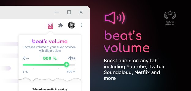 Volume Booster — extension to increase volume on your PC or laptop (available for Chrome / Opera)
