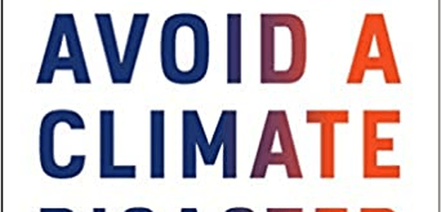 How to Avoid a Climate Disaster: The Solutions We Have and the Breakthroughs We Need Hardcover – February 16, 2021
