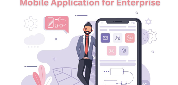 Top Factors to Consider When Building a Mobile Apps for Enterprise