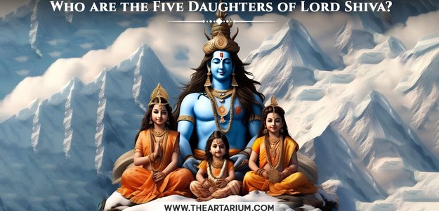 Do You Know About the 5 Daughters of Lord Shiva?