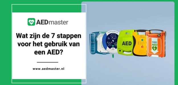 Wat zijn de 7 stappen voor het gebruik van een AED?