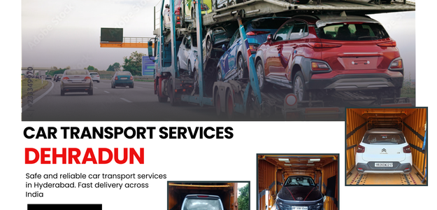 Explore the Best Car Transport Services in Dehradun for a Smooth Move