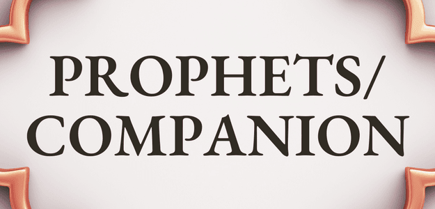 Prophets/Companion