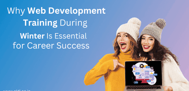Why Web Development Training During Winter Is Essential for Career Success