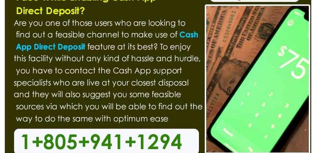 How To Annihilate The Problems You Face While Enabling Cash App Direct Deposit?