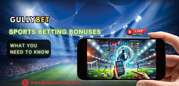 GullyBET Sports Betting Bonuses: What You Need to Know