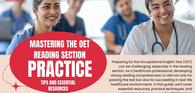 Mastering the OET Reading Section: Practice Tips and Essential Resources