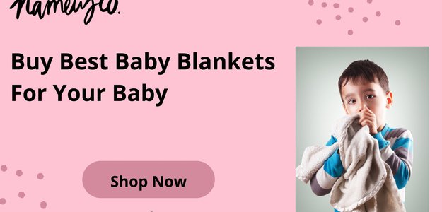 Buy Best Baby Blankets For Your Baby