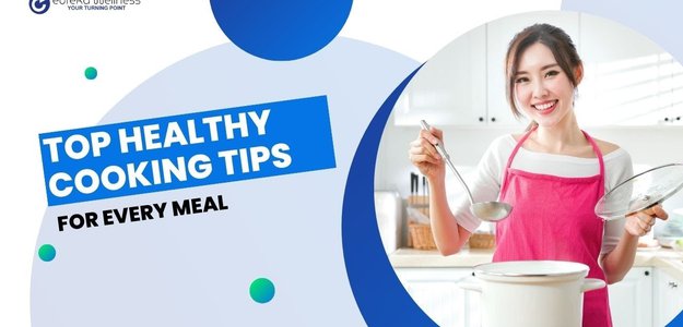 Top Healthy Cooking Tips for Every Meal