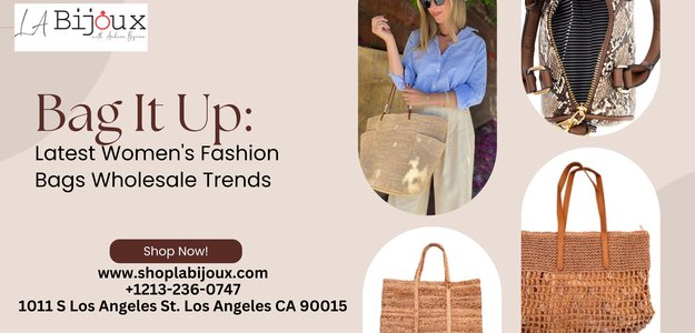 Bag It Up: Latest Women's Fashion Bags Wholesale Trends