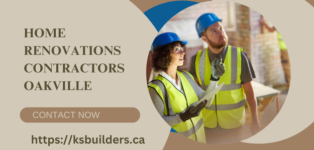 Transform Your Home with Expert Home Renovations Contractors Oakville: KS Builders