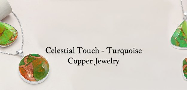 Celestial Delights: Turquoise Copper Jewelry with a Cosmic Touch