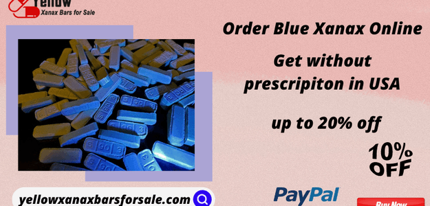 Buy blue Xanax at a low price | Get 10% off on every Order