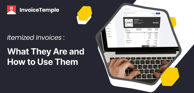 Itemized Invoices – A Complete Guide