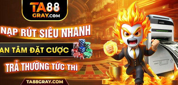 TA88 - Khám Phá Cá Cược TA88 - Nhà Cái Xanh Chín 2024