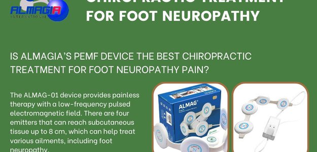 Is Almagia’s PEMF Device the Best Chiropractic Treatment for Foot Neuropathy Pain?