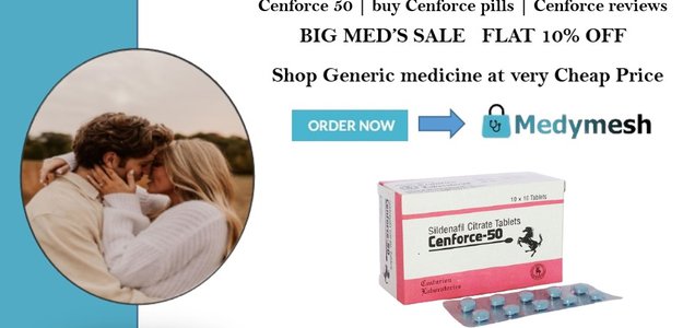 Cenforce 50 | buy Cenforce pills | Cenforce reviews