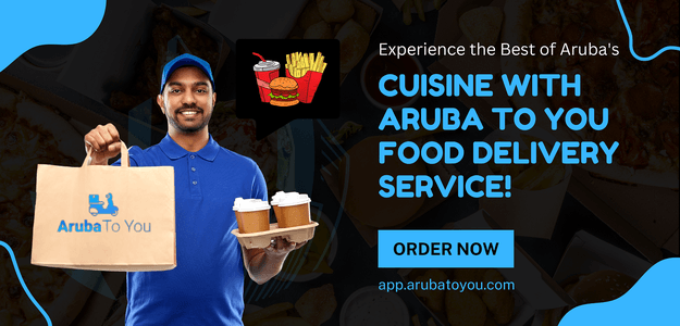 Experience the Best of Aruba's Cuisine with Aruba To You Food Delivery Service!