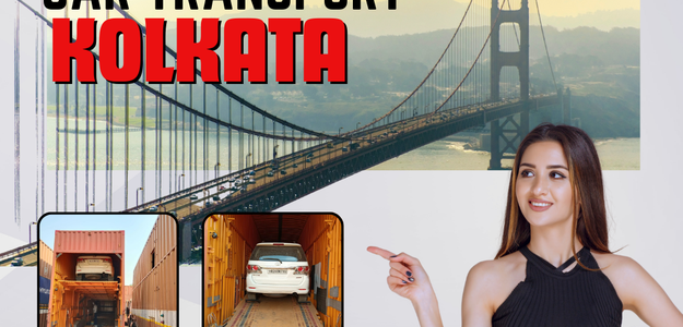 Effortless Car Transport Services in Kolkata