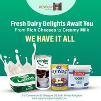 Halal Dairy Products in Glasgow – Your Trusted Source at Babylon